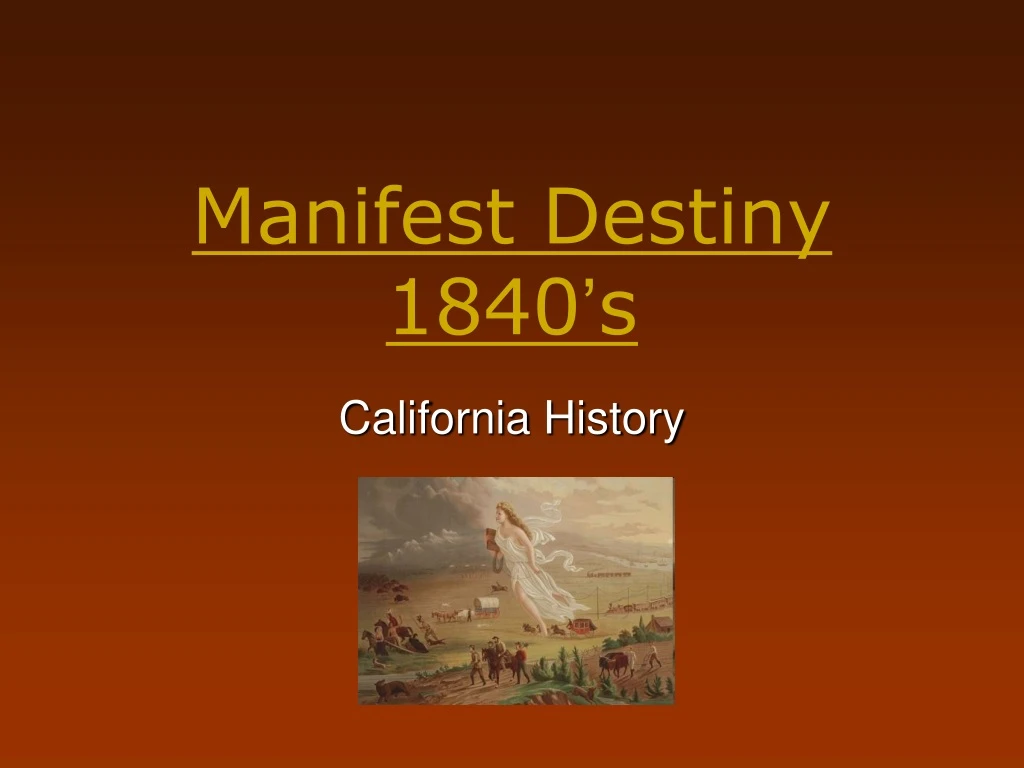 manifest destiny 1840 s