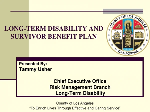 LONG-TERM DISABILITY AND SURVIVOR BENEFIT PLAN