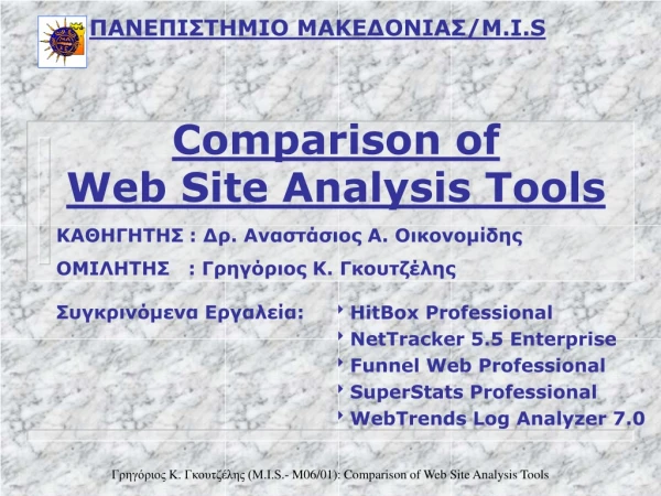 Comparison of Web Site Analysis Tools