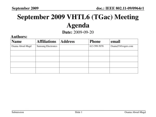 September 2009 VHTL6 (TGac) Meeting Agenda