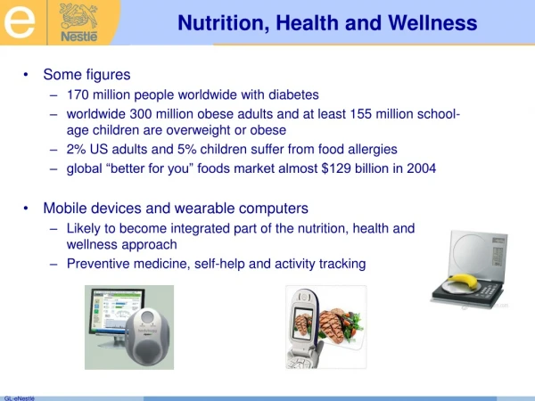 Nutrition, Health and Wellness