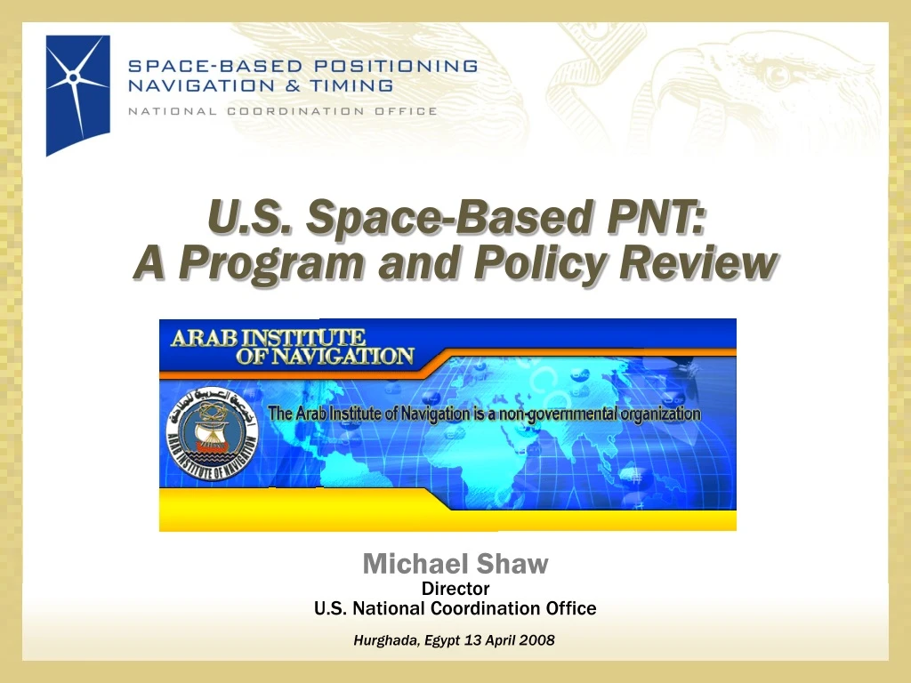 u s space based pnt a program and policy review