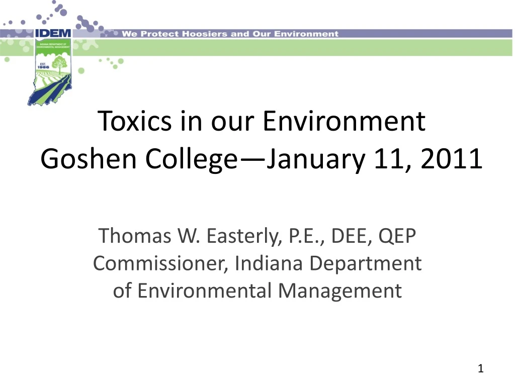 toxics in our environment goshen college january 11 2011