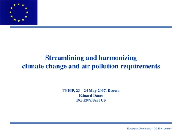 Streamlining and harmonizing climate change and air pollution requirements