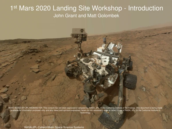 1 st Mars 2020 Landing Site Workshop - Introduction
