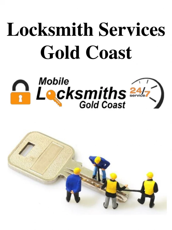 Locksmith Services Gold Coast