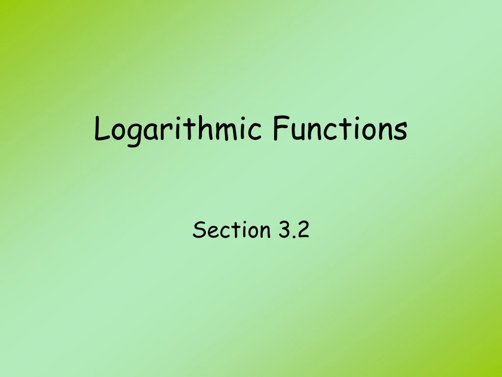 logarithmic functions