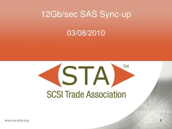 12Gb/sec SAS Sync-up