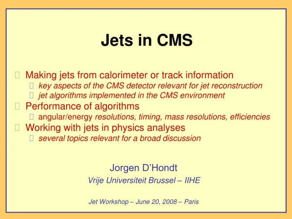 Jets in CMS