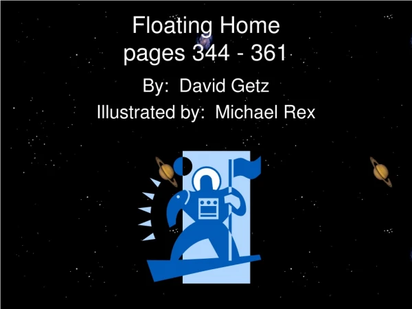 Floating Home pages 344 - 361