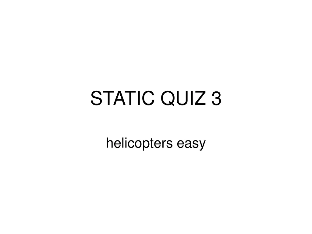 static quiz 3