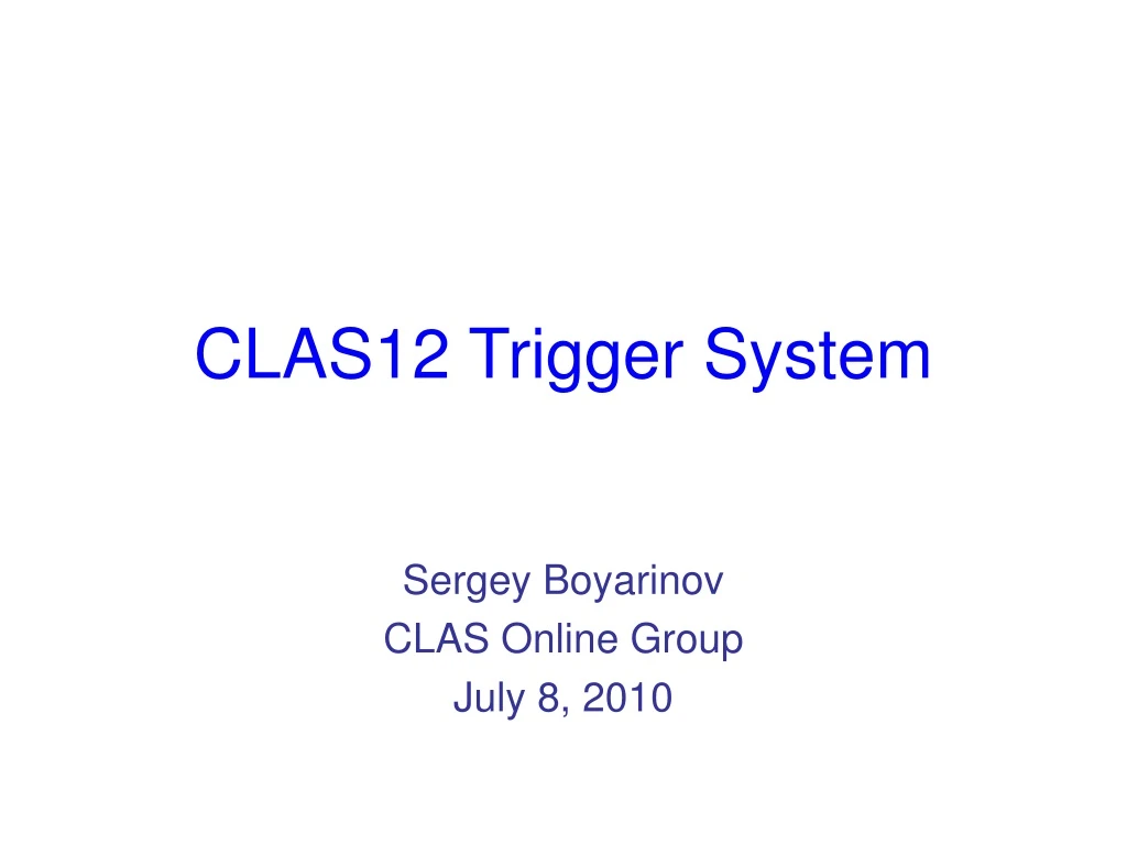 clas12 trigger system