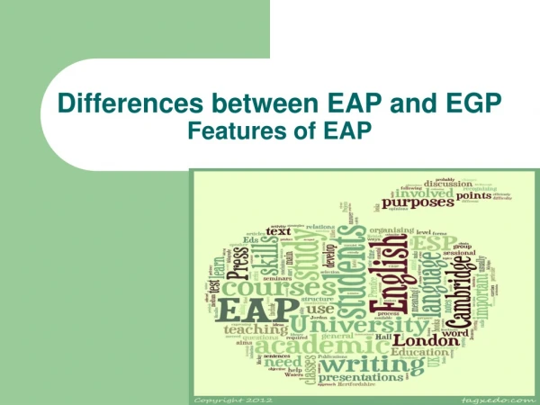 Differences between EAP and EGP Features of EAP