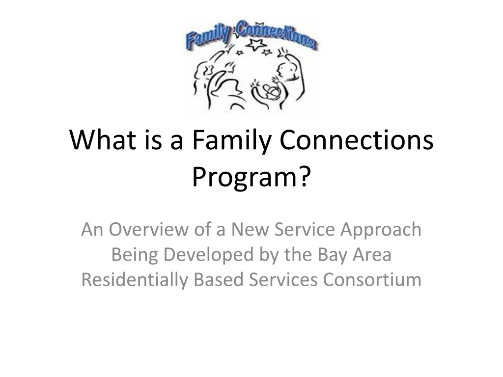 what is a family connections program