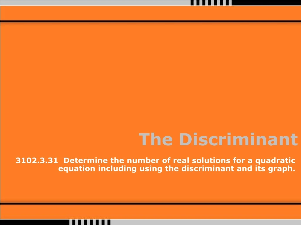 the discriminant