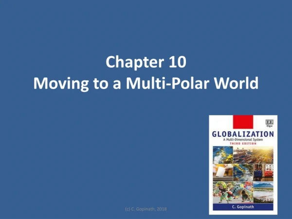 Chapter 10 Moving to a Multi-Polar World