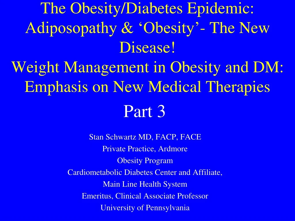 the obesity diabetes epidemic adiposopathy