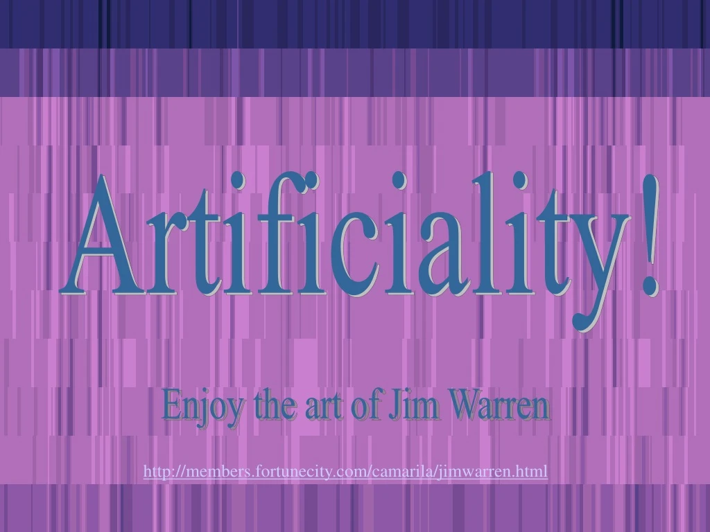 artificiality