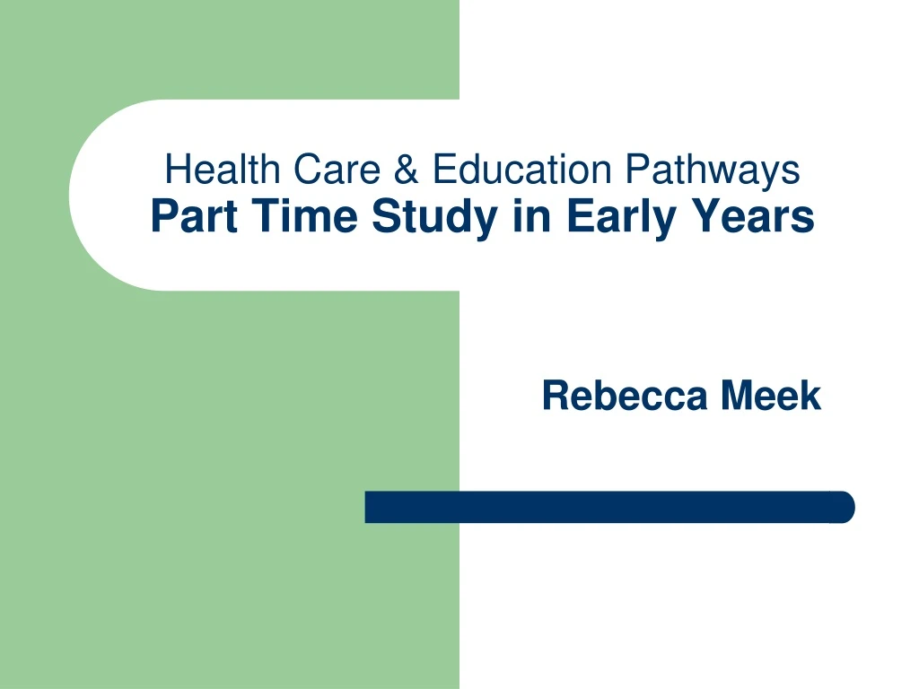 health care education pathways part time study in early years