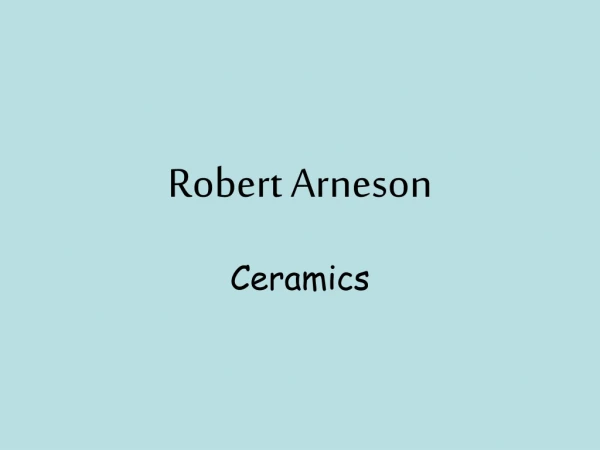Robert Arneson