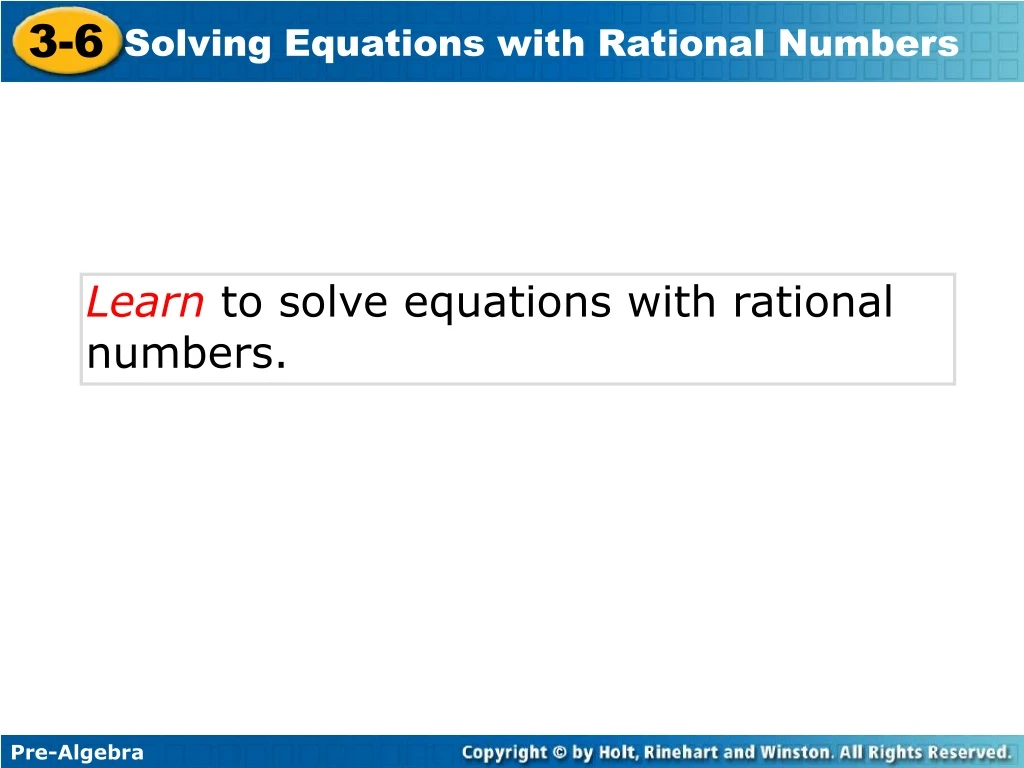 learn to solve equations with rational numbers