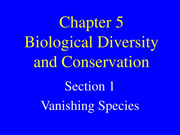 Chapter 5 Biological Diversity and Conservation