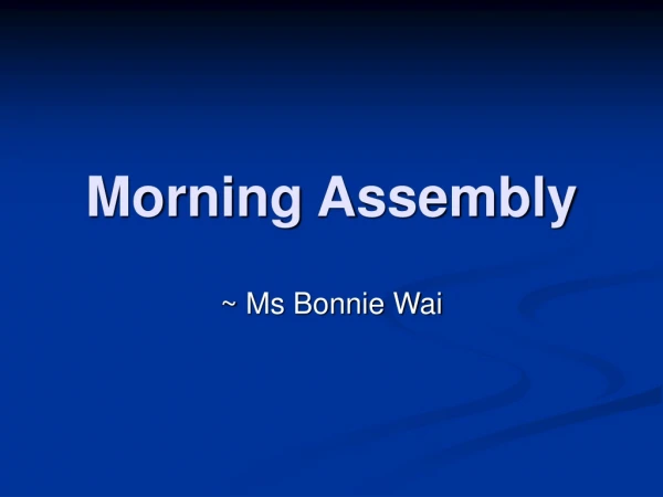 Morning Assembly