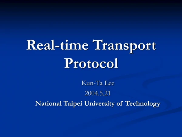 Real-time Transport Protocol