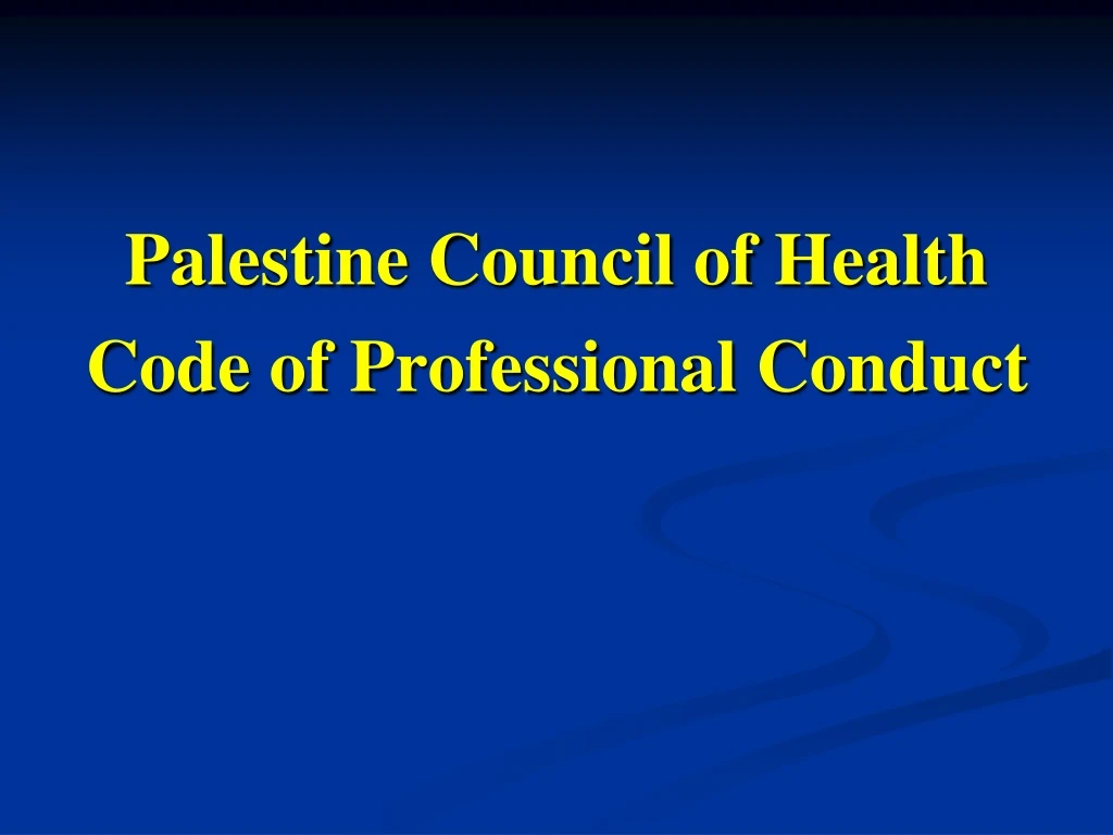 palestine council of health code of professional