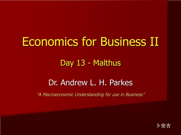 Economics for Business II Day 13 - Malthus