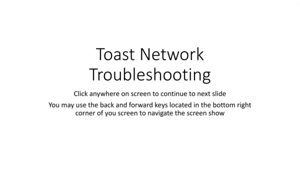 Toast Network Troubleshooting