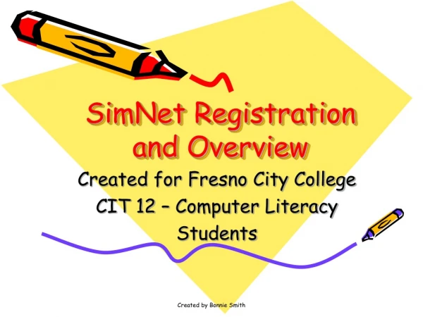 SimNet Registration and Overview