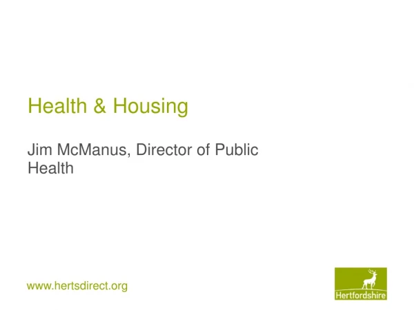 Health &amp; Housing