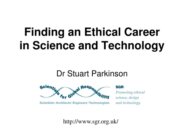 Finding an Ethical Career in Science and Technology