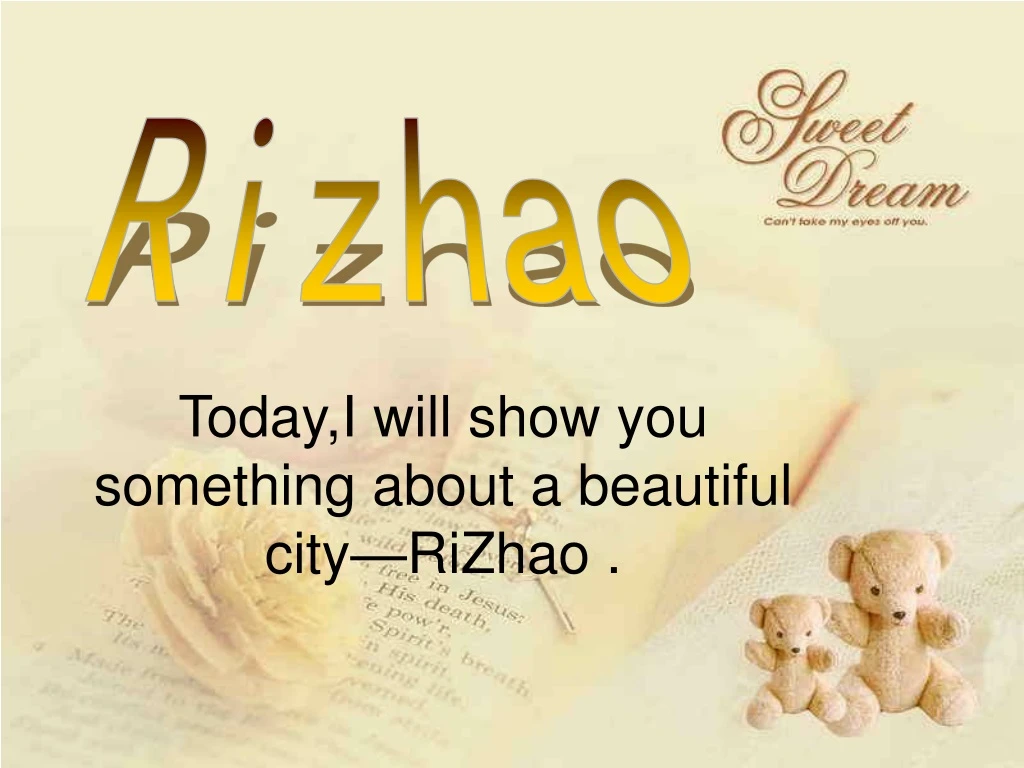 today i will show you something about a beautiful city rizhao
