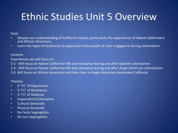 Ethnic Studies Unit 5 Overview