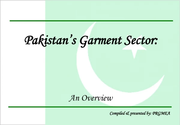 Pakistan’s Garment Sector:
