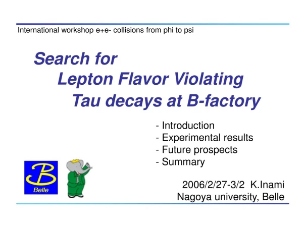 Search for Lepton Flavor Violating Tau decays at B-factory