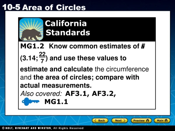MG1.2 Know common estimates of  (3.14; ) and use these values to