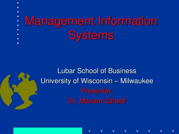 Management Information Systems