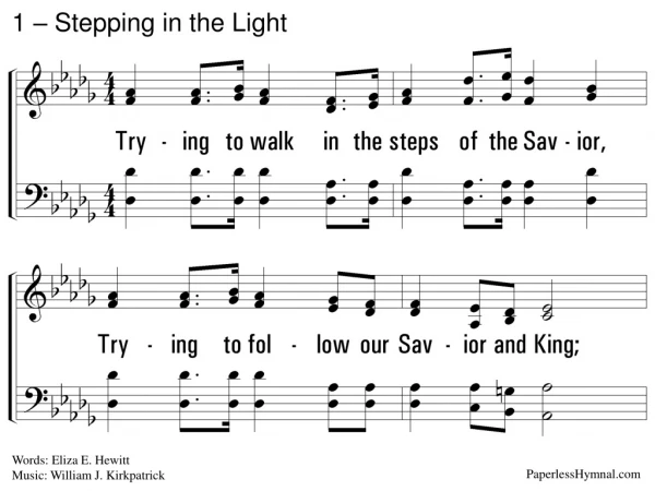1 – Stepping in the Light