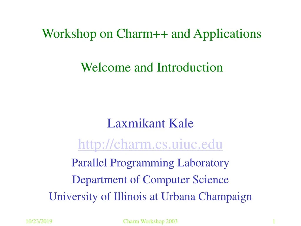 workshop on charm and applications welcome and introduction