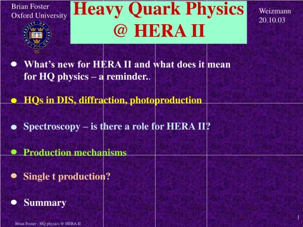 Heavy Quark Physics @ HERA II