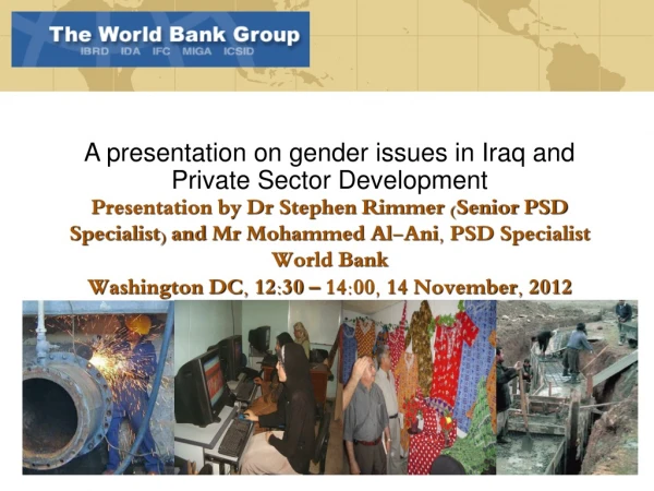 A presentation on gender issues in Iraq and Private Sector Development