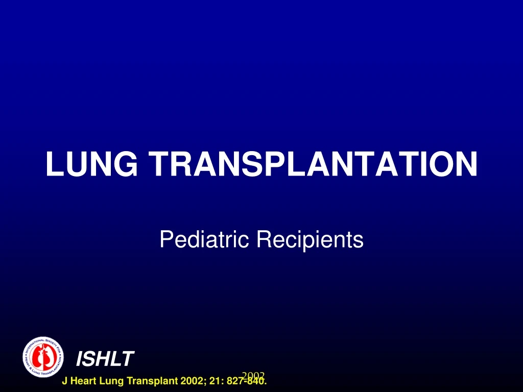 lung transplantation