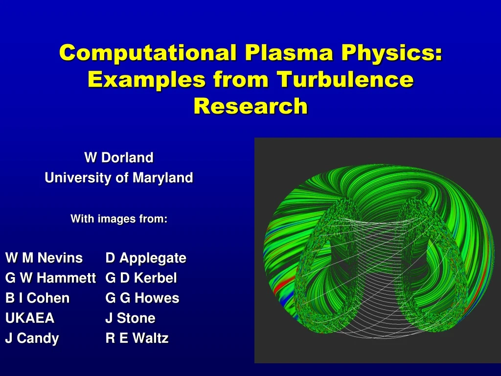 computational plasma physics examples from turbulence research
