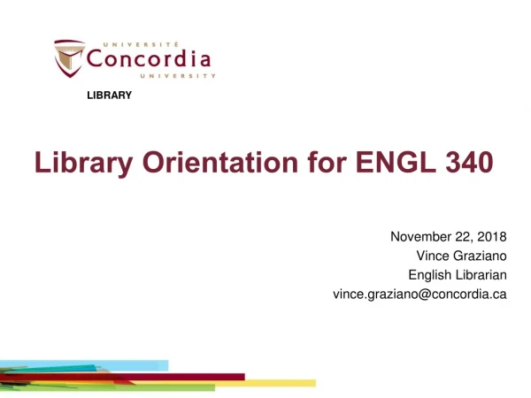 Library Orientation for ENGL 340