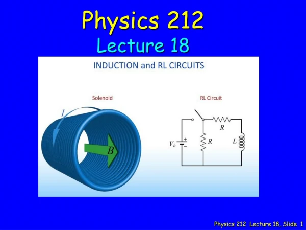 Physics 212 Lecture 18