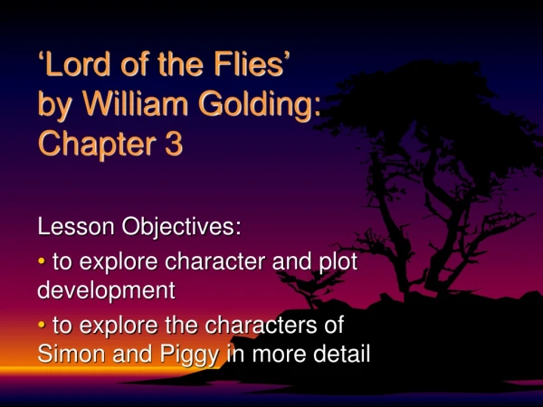 ‘Lord of the Flies’ by William Golding: Chapter 3