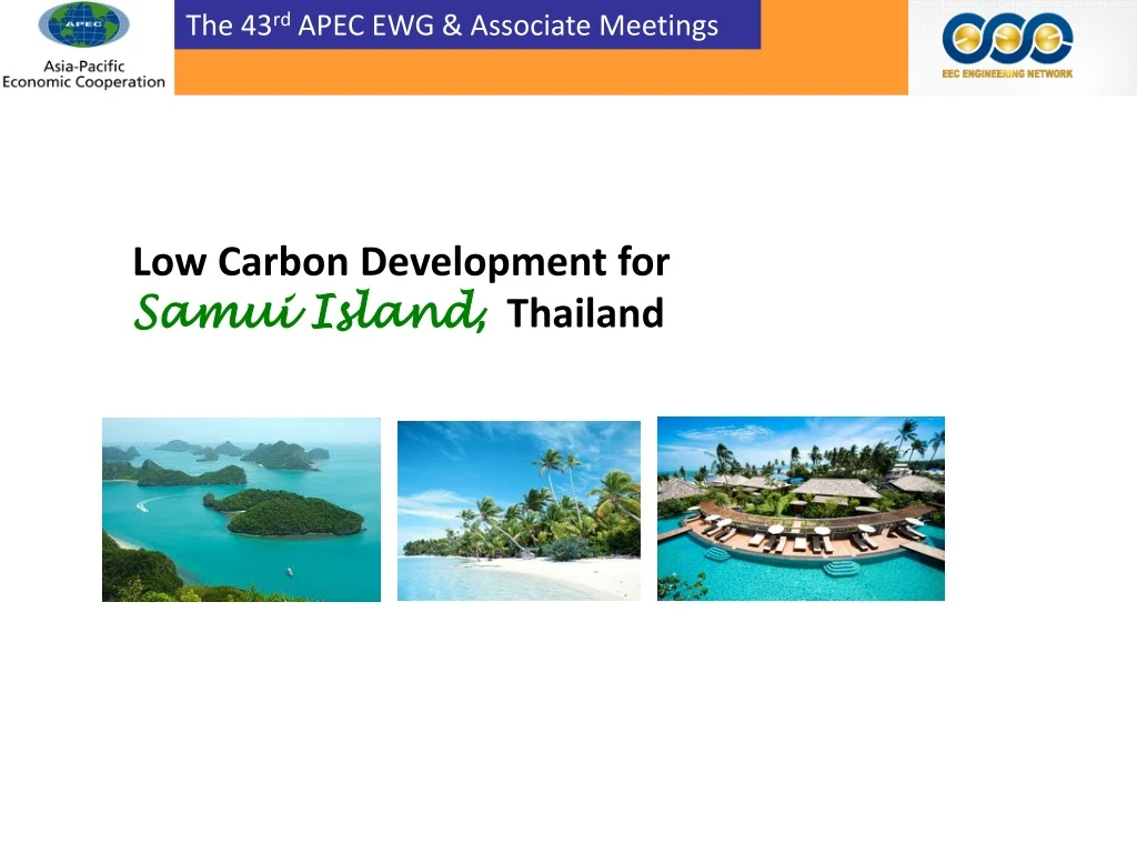 the 43 rd apec ewg associate meetings